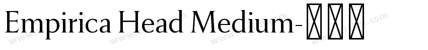 Empirica Head Medium字体转换